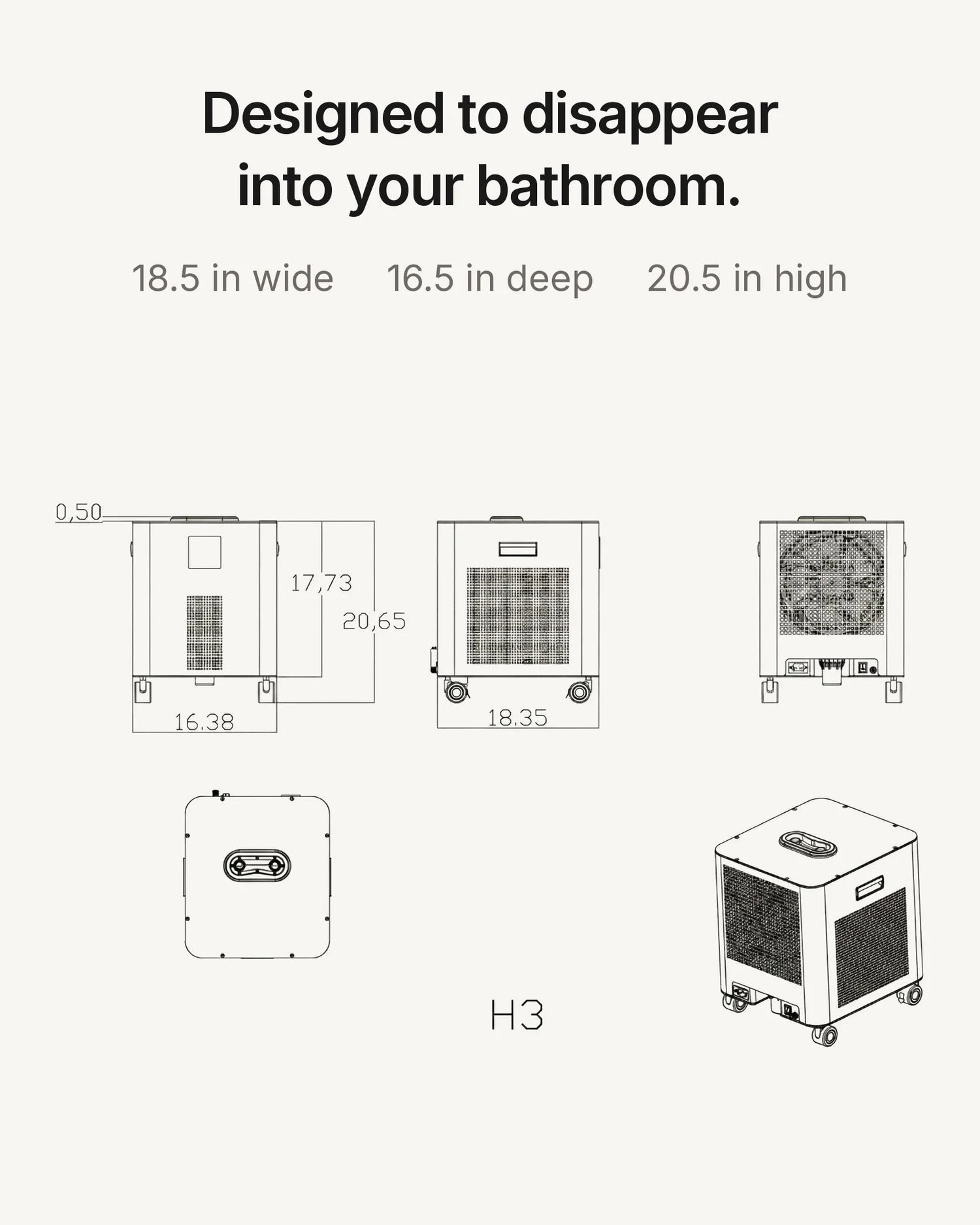HomePlunge H3 dimensions: 18.5 inches wide, 16.5 deep, 20.5 high